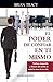 El poder de confiar en ti mismo: Vuélvete imparable y libérate del miedo en todas las áreas de tu vida (Spanish Edition)