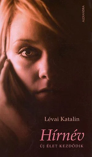 Hírnév (Hardcover)