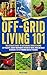 Off-Grid Living 101 by Willow Smart Off-Grid Living 101 by Willow Smart