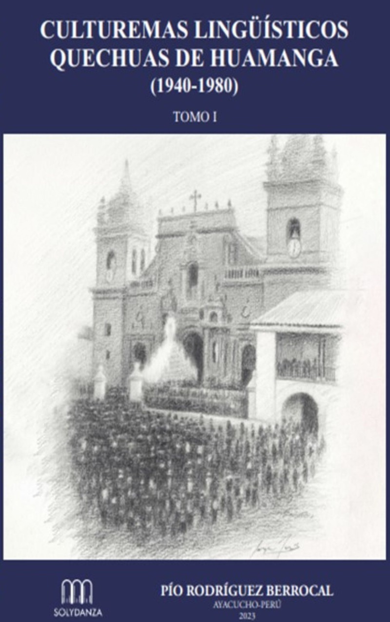Culturemas lingüísticos quechuas de Huamanga (1940-1908)