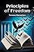 Principles of Freedom