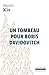 Un tombeau pour Boris Davidovitch: Sept chapitres d'une même histoire