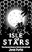 Isle of Stars (Moon Mountain, #2)