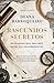 Rascunhos Secretos: Os segr...