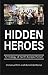 Hidden Heroes by Immanuel Kim