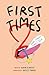First Times: Short Stories about Sex