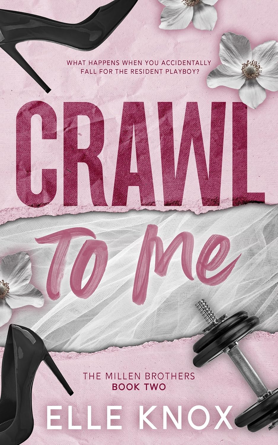 Crawl to Me (The Millen Brothers #2)