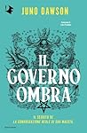 Il Governo Ombra by Juno Dawson Il Governo Ombra by Juno Dawson