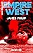 Empire of the West (New Eng...