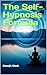 The Self-Hypnosis Formula by Biswajit Ghosh