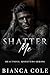 Shatter Me (Beautiful Monst...
