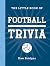 The Little Book of Football...