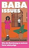 Baba Issues: Wie ...