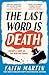 The Last Word is Death (The Val & Arbie Mysteries #2)