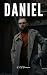 Daniel: A Short Story