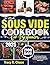 The Ultimate Sous Vide Cookbook For Beginners by Tracy R. Chase