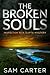 The Broken Souls: A North Y...