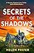 HQ Digital Secrets Of The Shadows (The Annie Graham crime series).