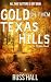 Gold in Them Texas Hills (An Al Quinn Novel Book 10)