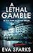 A Lethal Gamble (Allie Bish...