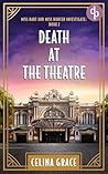 Death at the Thea...