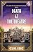 Death at the Theatre : A Miss Hart and Miss Hunter Golden Age mystery (Miss Hart and Miss Hunter Investigate Book 2)