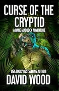 Curse of the Cryptid: A Dane Maddock Adventure (Dane Maddock Universe Book 14)