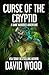 Curse of the Cryptid: A Dane Maddock Adventure (Dane Maddock Universe Book 14)