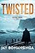 Twisted (Ulysses Grove Book 2)