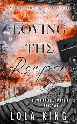 Loving the Reaper (Silver Falls University #2)