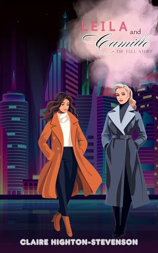 Hot to the Touch (Leila & Camille Book 2)