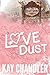 Love Dust