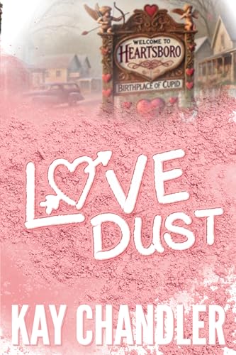 Love Dust (Kindle Edition)
