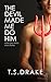 The Devil Made Me Do Him: Three Gay Erotic Short Stories