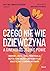 Czego nie wie dziewczyna, a ginekolog jej nie powie by Tadeusz Oleszczuk
