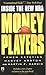 Money Players: Days And Nig...