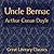 Uncle Bernac: A Memory of E...