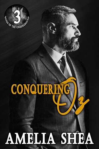 Conquering Oz (Reign of the Underground Book 3)