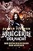 Kriegerin der Nacht: Die En...