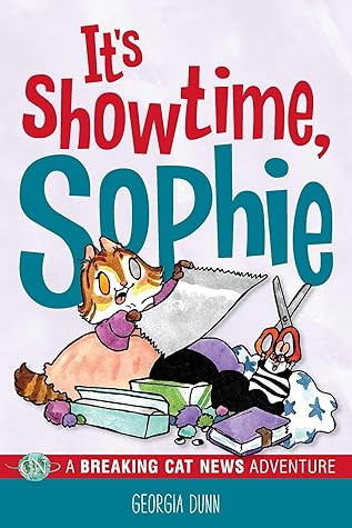 It's Showtime, Sophie: A Breaking Cat News Adventure