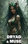 Dryad & Muse