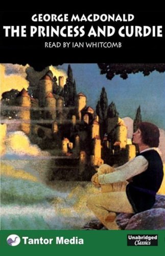 The Princess and Curdie, with eBook