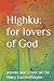 Highku:: for lovers of God