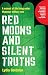 Red Moons and Silent Truths by Lydia   Goldman