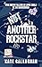 Not Another Rockstar (Dange...