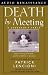 Death by Meeting by Patrick Lencioni