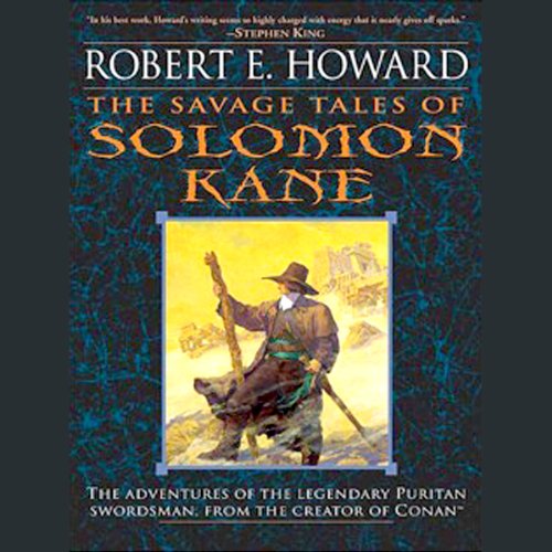 The Savage Tales of Solomon Kane