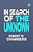 In Search of the Unknown