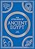 The Little Book of Ancient Egypt: A Pocket Guide to an Epic Civilization, Including Key Events, People, Trivia and More