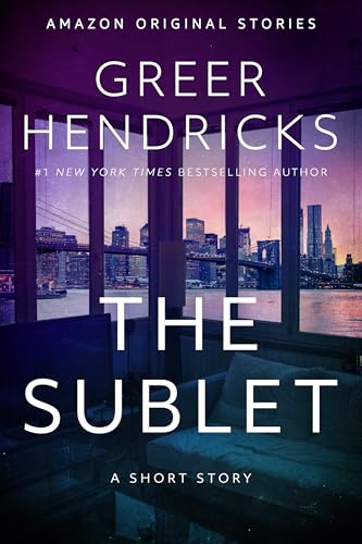 The Sublet (Kindle Edition)